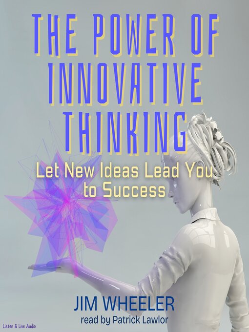 Cover image for The Power of Innovative Thinking